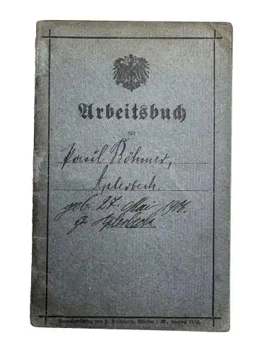 Arbeitsbuch von 1920 - Paul Böhmer Dortmund Aplerbeck - Schlosser in Hörde