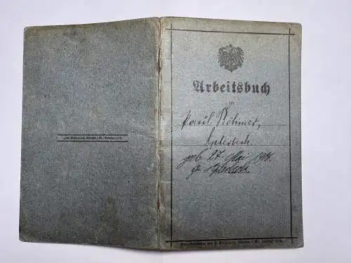 Arbeitsbuch von 1920 - Paul Böhmer Dortmund Aplerbeck - Schlosser in Hörde