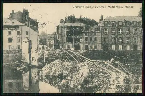 AK Mohon Charleville Mezieres Brücke zerstört Feldpost 1915 nach Essen Frintrop
