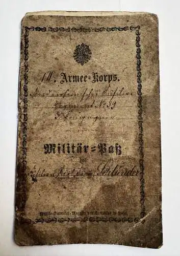 Militärpaß - VII Armee Korps von 1871 Niederrheinisches Füsilier-Regiment Nr. 39