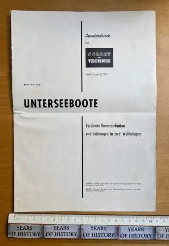 Sonderdruck aus Soldat und Technik 1961 Unterseeboote U-Boot Berühmte Kommandant