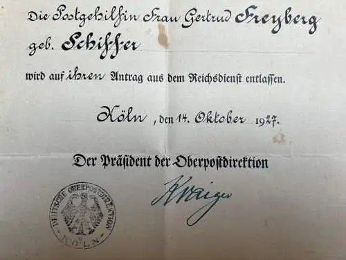 Entlassungsurkunde Postgehilfin OU Präsident Postdir. Köln 1927 Heinrich Kraiger