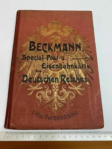 Beckmann, Special-Post u. Eisenbahnkarte des Deutschen Reiches Orts-Verzeichnis