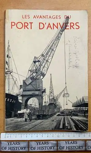 Les avantages du port d'Anvers Frankreich 1935 in französischer Sprache