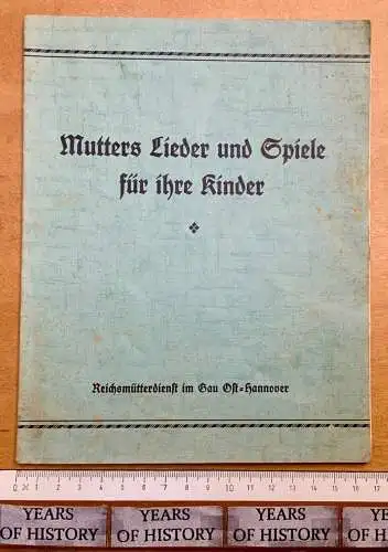 Heft - Mutters Lieder und Spiele für ihre Kinder - 1936 Mütterdienst Hannover