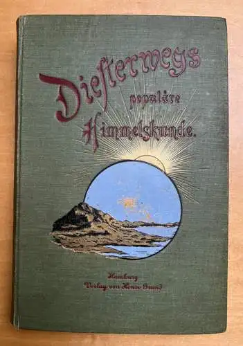 Diesterwegs populäre Himmelskunde und mathematische Geographie 20. Auflage 1904