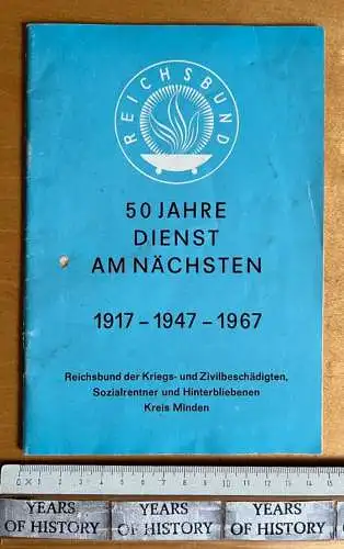 Festschrift 1951-66 Reichsbund Minden 50 Jahre Dienst am Nächsten 38 Seiten