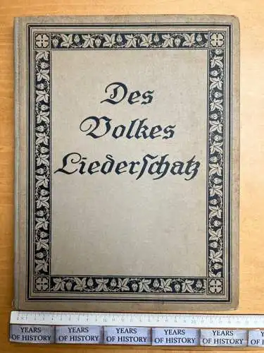 Des Volkes Liederschatz - Album der beliebtesten Volkslieder und Volksweisen