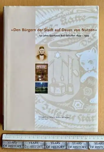 Den Bürgern der Stadt auf Dauer von Nutzen 150 Jahre Bad Salzuflen Lippe Detmold