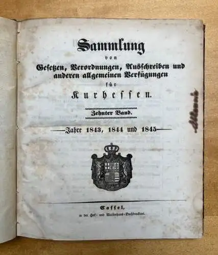 Sammlung von Gesetzen 1843-44-45 Verordnungen Ausschreiben und anderen allgemein