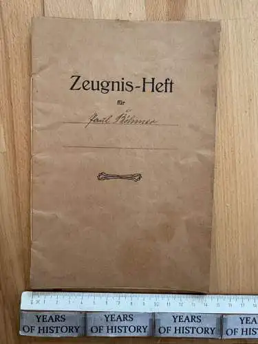 Zeugnis Heft Paul Böhmer Dortmund Aplerbeck Hörde 1912 Vater war Bergmann Zeche