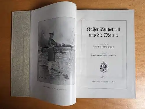 Kaiser Wilhelm II. und die Marine - Willy Stöwer 1912 - 207 S. - August Scherl