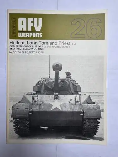 AFV Weapons 26 Hellcat, Long Tom and Priest and complete chek list of all WWII