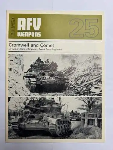 AFV Weapons Profile 25 Cromwell and Comet, Bingham, James, Profile Publications