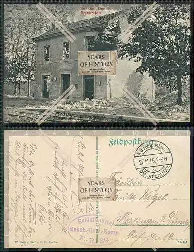 AK 1. WK Dontrien Marne zerstörter Bahnhof Kriegszerstörung 1915 Feldpost gel.