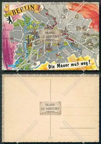 AK Berlin um 1950 Stadtplan Ost und West mit dem Slogan - Die Mauer muss weg !