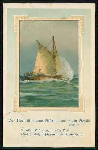 Künstler AK Litho "Der Herr ist meine Stärke... - Segelschiff im Sturm 1912 gel.