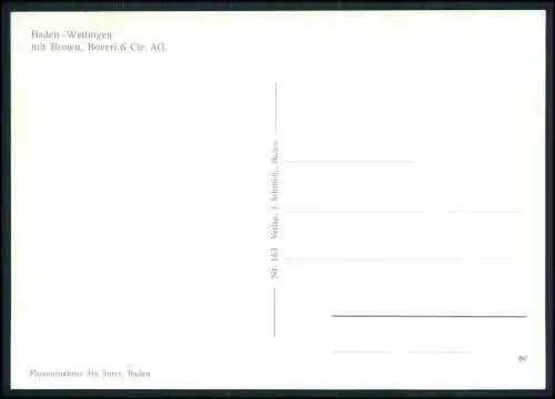 AK Baden Wettingen Aargau Schweiz Luftbild Werk der AG Brown Boveri und Stadt