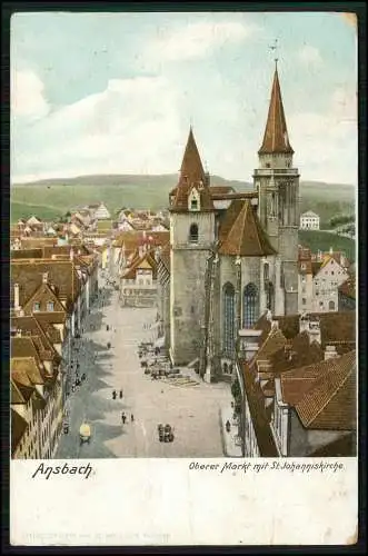 AK Ansbach in Mittelfranken Bayern - Oberer Markt Johanniskirche 1901 gelaufen