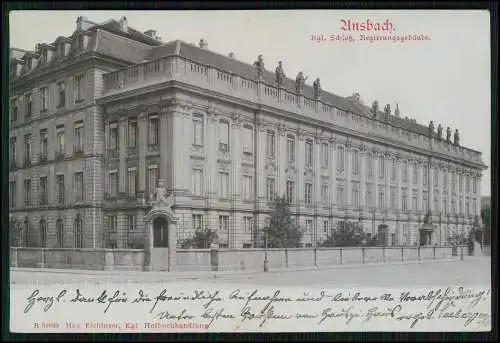 AK Ansbach in Mittelfranken Bayern - Schloss Regierungsgebäude 1901 gelaufen