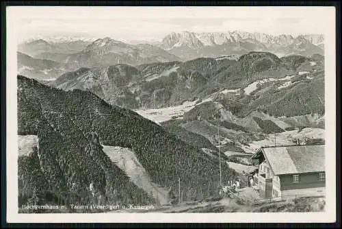 Foto AK Hochgernhaus Berghütte Marquartstein im Chiemgau Tauern u. Kaisergebirge