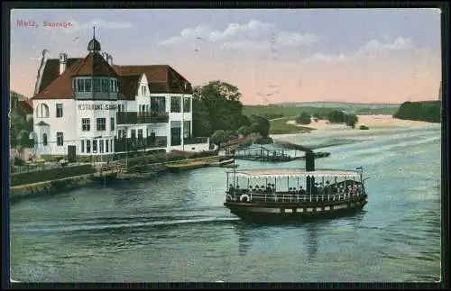 AK Metz Moselle Lothringen Restaurant Sauvage an der Mosel Dampfer 1914 gelaufen