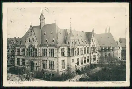 AK Köln am Rhein Blick auf das Kunstgewerbemuseum 1910 gelaufen