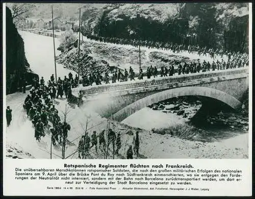 Foto 23×18cm Bilderdienst Rot-Spanische Regimenter flüchten nach Frankreich 1938