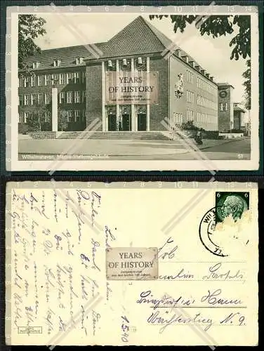 Orig. AK Wilhelmshaven Marine Stationsgebäude 1940 gelaufen