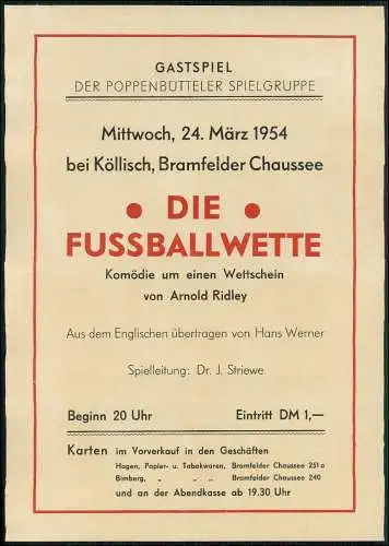 Foto 30x22 cm Plakat - Die Fußballwette - 1954 Hamburg Poppenbütteler Theater