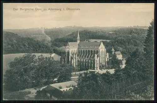 AK Altenberg Odenthal Bergisches Land Bergische Dom im Dhünntal 1913