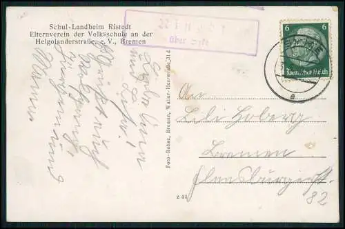 AK Schullandheim e.V. Bremen Ristedt Syke mit Landpoststempel 1940 gelaufen