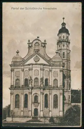 AK Neresheim Baden Württemberg Portal an der Schlosskirche 1911 gelaufen