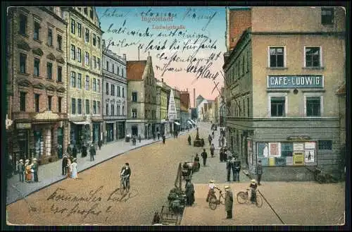 AK Ingolstadt, Ludwigstraße mit Passanten, Cafe Ludwig 1916 Feldpost Lazarett