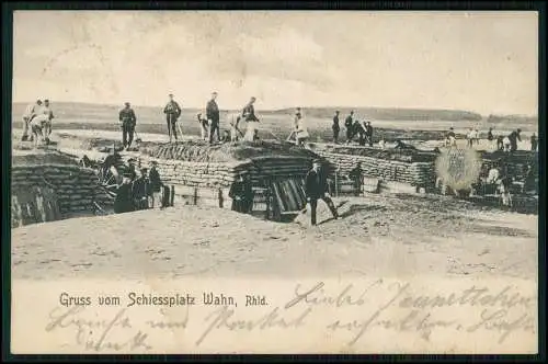 AK Wahn Köln Nordrhein Westfalen Schießplatz Soldaten Bunker Bau 1906 gelaufen