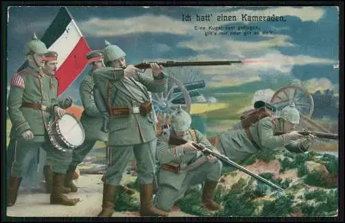 AK 1. WK Ich hatt' einen Kameraden, R & K / L 2585 3, Soldaten, Gefecht 1915 gel