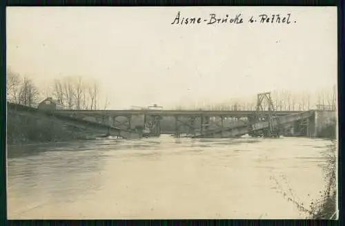 Foto AK 1. WK Rethel Ardennes zerstörte gesprengte Aisne Brücke 1914