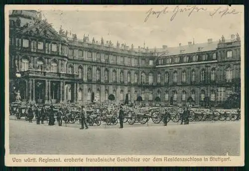 AK Stuttgart Württ. Regiment erobert französische Geschütze am Schloss 1916 gel.