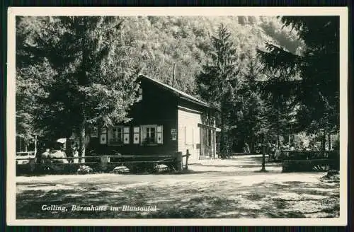 Foto AK Golling an der Salzach Salzburg Gasthof Bärenhütte im Bluntautal M. Dick