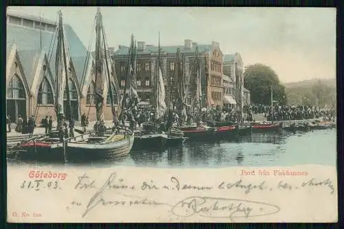 AK Litho Göteborg Goeteborg Schweden, Fiskhallen Fiskhamnen 1903 gelaufen