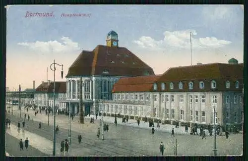 AK Dortmund Ruhrgebiet Hauptbahnhof Vorplatz Passanten uvm. Feldpost 1915 gel.