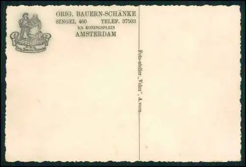 Foto AK Amsterdam Holland Niederlande Bauern-Schänke Singel 1940