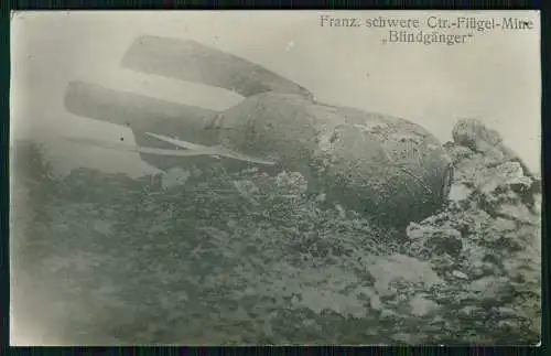 Foto AK 1. WK Französische schwere Ctr. Flügel Mine Blindgänger Kriegsbeute 1915