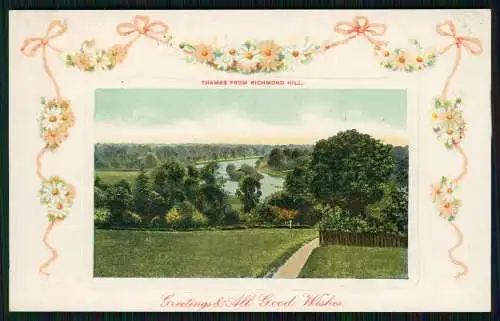 AK Präge Margeriten -Greetings u. All Good Wishes Thames from Richmond Hill 1910