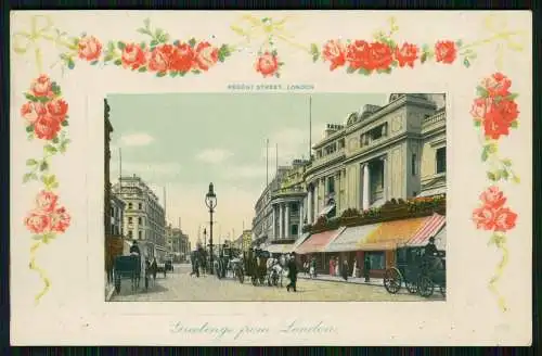 AK Präge Rosen - Greetings from London REGENT STREET, LONDON - um 1910