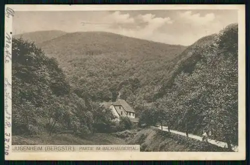 AK Balkhäuser Tal bei Jugenheim Seeheim an der Bergstraße 1915 Feldpost gelaufen