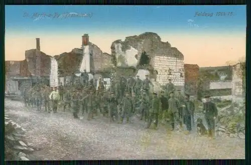 AK 1. WK zerstörte Ort Ste. St. Marie-a-Py Frankreich Feldzug 1914/15 Soldaten