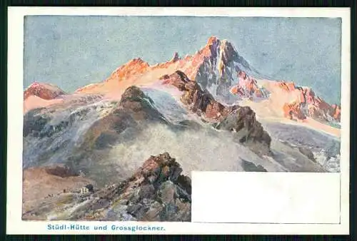 Künstler AK Kärnten Österreich Stüdlhütte Berghütte und Großglockner