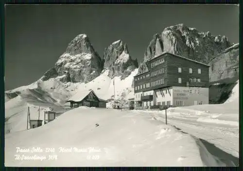 Foto AK Passo Sella Hotel Maria Flora Il Sassolungo Südtirol Dolomiten Sellajoch