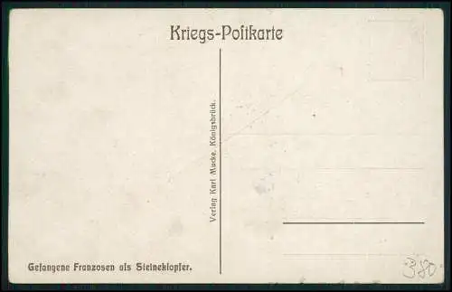 AK 1. WK Gefangene Franzosen Soldaten als Steineklopfer 1916 Feldpost